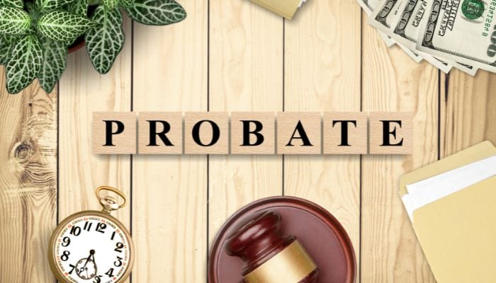 What Is Probate and How Can You Avoid It?
